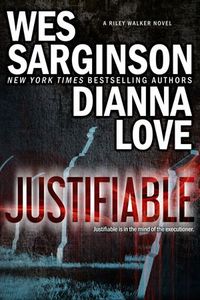 Justifiable by Dianna Love