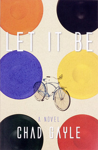 Let It Be by Chad Gayle