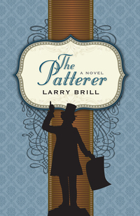 The Patterer by Larry Brill