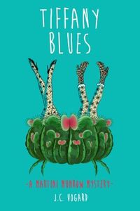 Tiffany Blues by J.C. Vogard