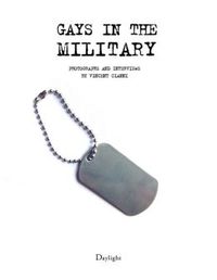 Gays in the Military by Vincent Cianni