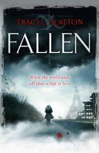 Fallen by Traci L. Slatton