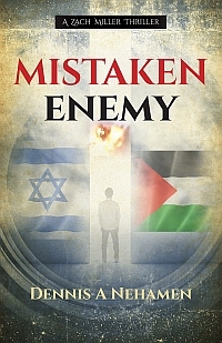 Mistaken Enemy by Dennis A. Nehamen
