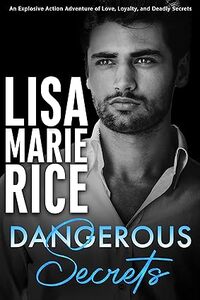 Dangerous Secrets