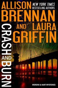 Crash and Burn by Allison Brennan