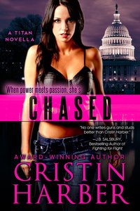 Chased by Cristin Harber