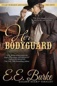 Her Bodyguard by E.E Burke