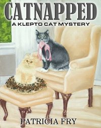 Catnapped by Patricia Fry