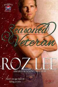 Seasoned Veteran - A Mustangs Baseball Holiday Novella by Roz Lee