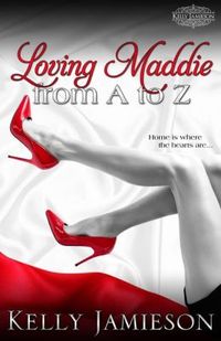 Loving Maddie from A to Z