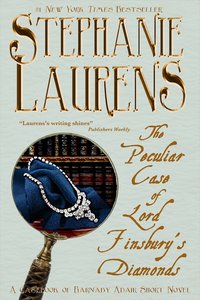 The Peculiar Case of Lord Finsbury's Diamonds by Stephanie Laurens