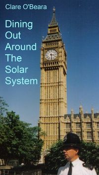 Dining Out Around The Solar System by Clare O'Beara