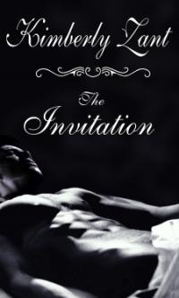 The Invitation by Kimberly Zant