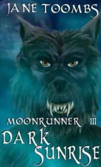Moonrunner III: Gathering Darkness
