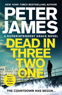 DEAD IN THREE TWO ONE by