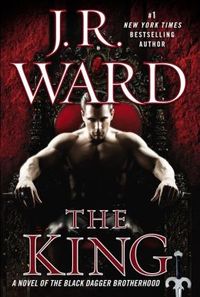 The King by J.R. Ward