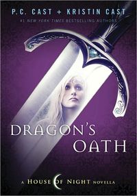 Dragon's Oath by Kristin Cast