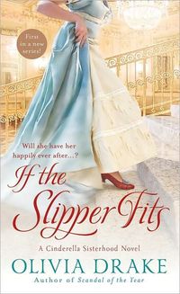 If The Slipper Fits by Olivia Drake