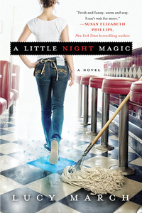 A Little Night Magic by Lucy March
