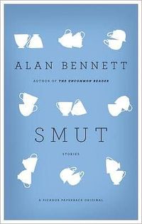 Smut by Alan Bennett