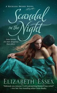 Scandal In The Night by Elizabeth Essex