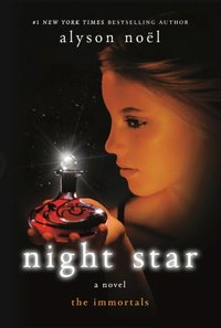 Night Star by Alyson Noël