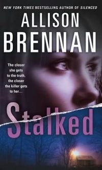 Stalked by Allison Brennan