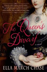 The Queen's Dwarf by Ella March Chase