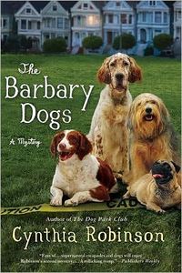 The Barbary Dogs by Cynthia Robinson