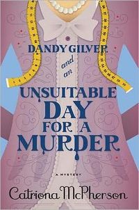 Dandy Gilver And An Unsuitable Day For Murder