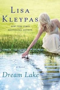 Dream Lake by Lisa Kleypas