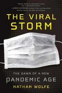 The Viral Storm by Nathan Wolfe