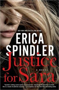 Justice For Sara by Erica Spindler