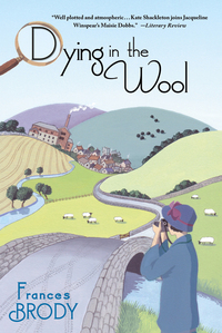 Dying In The Wool by Frances Brody
