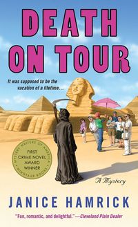 Death On Tour by Janice Hamrick