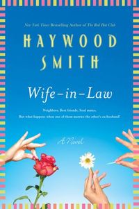 Wife-In-Law by Haywood Smith