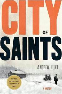 City Of Saints by Andrew E. Hunt