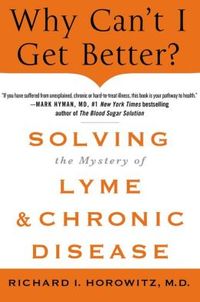 Why Can't I Get Better? by Richard Horowitz