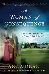 A Woman Of Consequence by Anna Dean