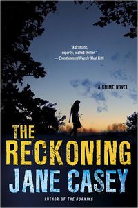 The Reckoning by Jane Casey
