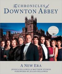 The Chronicles Of Downton Abbey by Jessica Fellowes