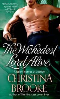 The Wickedest Lord Alive by Christina Brooke