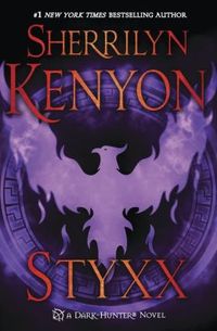 Styxx by Sherrilyn Kenyon