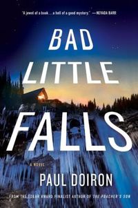 Bad Little Falls by Paul Doiron