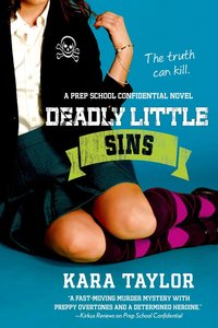 Deadly Little Sins by Kara Taylor