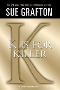 K Is For Killer by Sue Grafton