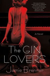 The Gin Lovers by Jamie Brenner