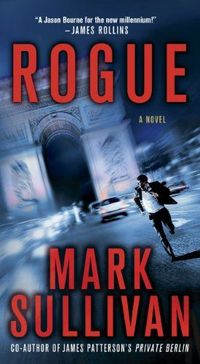 Rogue by Mark Sullivan
