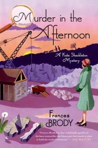 Murder In The Afternoon by Frances Brody