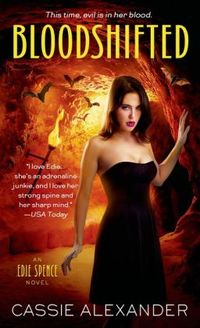 Bloodshifted by Cassie Alexander